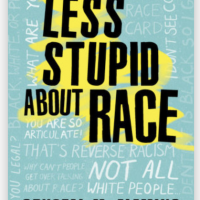 how to be less stupid about race book cover