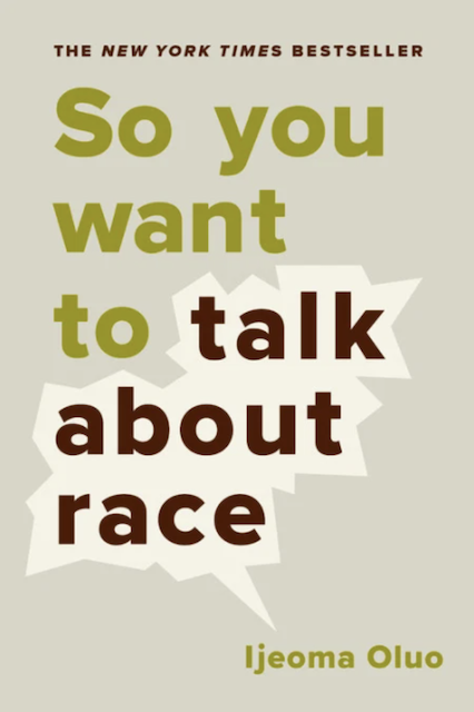 So You Want To Talk About Race book cover