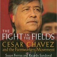 the fight in the fields cesar chavez and the farmworkers movement