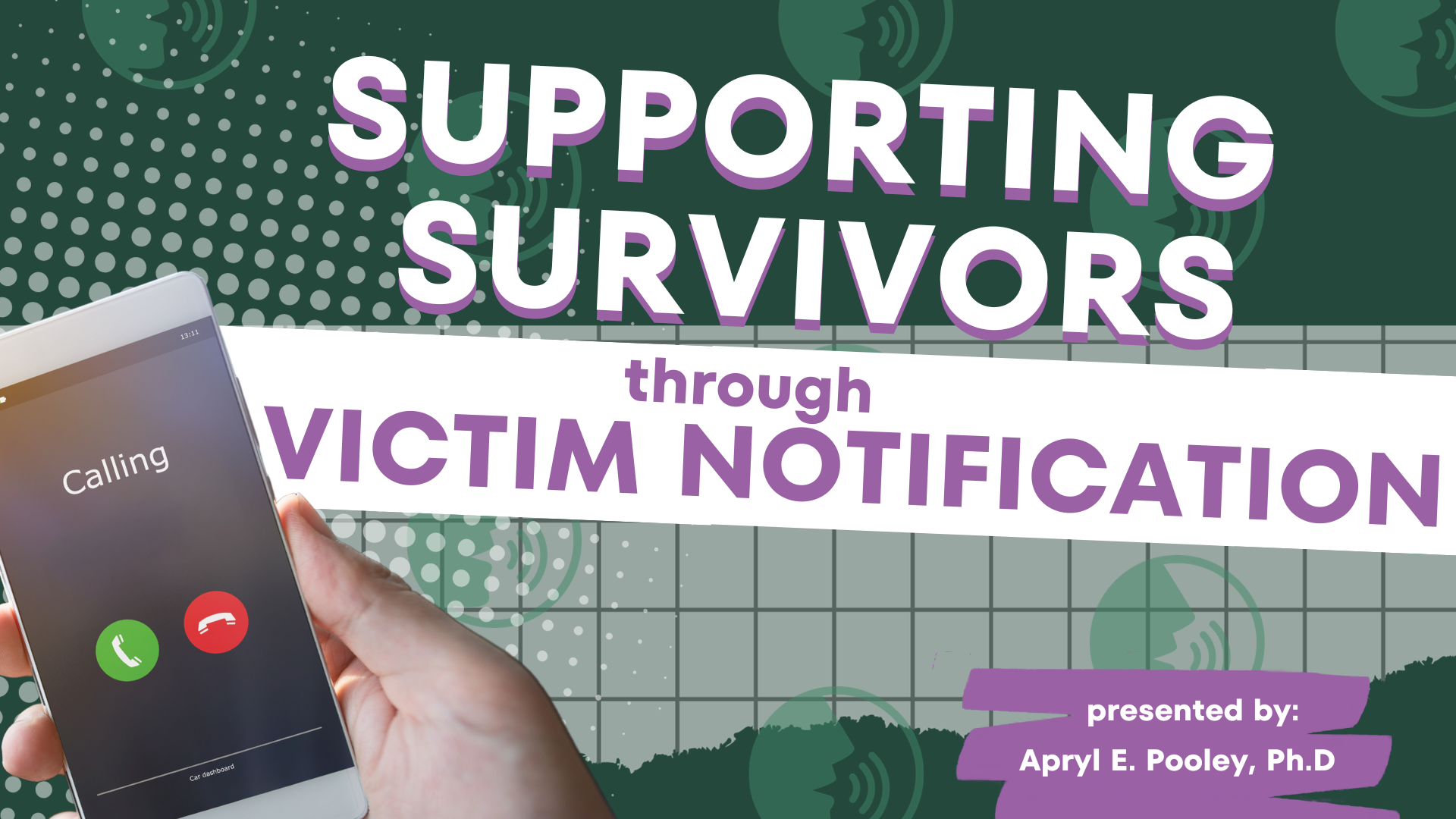 Supporting Survivors Through Victim Notification